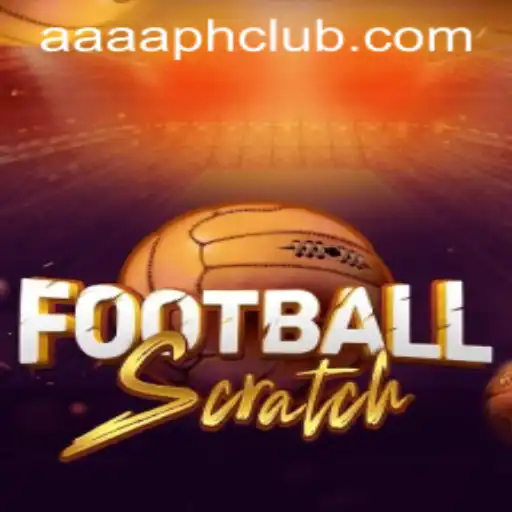 FootballScratch: Unveiling the Excitement of AAAA.PH