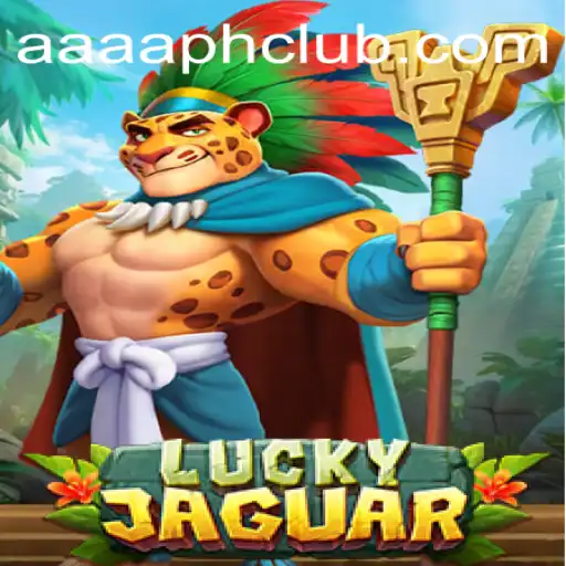 LuckyJaguar: A Thrilling Ride in the World of AAAA.PH